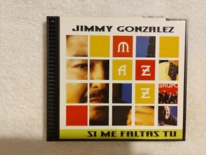 jimmy gonzalez y el grupo mazz        CD        si me faltas tu       2002 - Bild 1 von 6