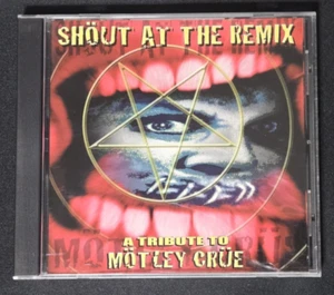 SHOUT AT THE REMIX : A TRIBUTE TO MOTLEY CRUE - CLP 07892 - 2000 - Bild 1 von 10