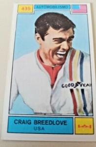 CAMPIONI DELLO SPORT 1969/70 CRAIG BREEDLOVE USA NR. 435 AUTOMOBILISMO NEW