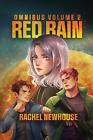 Red Rain Omnibus Volume 2 by Newhouse Paperback Book