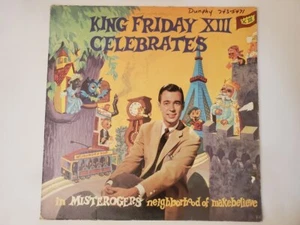 Mister Rogers - King Friday XIII Celebrates (Vinyl Record LP) - Picture 1 of 2