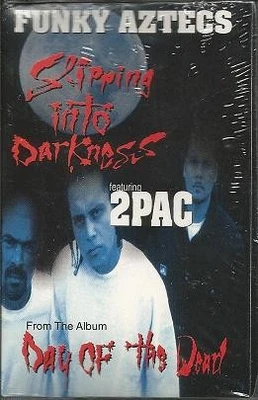 Funky Aztecs Featuring 2Pac - Slipping In To Darkness (Cass, Single) (Mint (M))  - Image 1 of 4