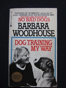 Dog Training My Way Woodhouse, Barbara - Picture 1 of 2