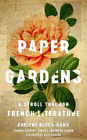 Evelyne Bloch-Dano Paper Gardens (Gebundene Ausgabe)