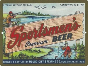 Sportsmen's Beer label Reproduction Metal Sign 9"x12" Mound City Brewing Athens - Picture 1 of 3