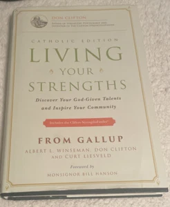 Living Your Strengths Catholic Edition Discover Your God-Given ... 9781595620224 - Picture 1 of 2