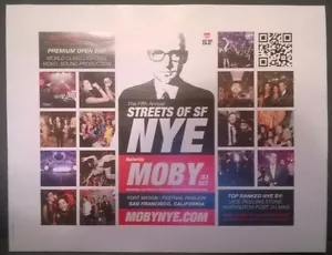 Streets of SF New Years Eve MOBY dj set Aaron Axelsen kiosk sign Ft Mason 2013 - Picture 1 of 2