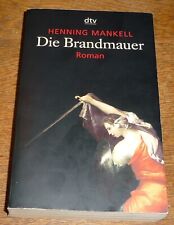 Henning Mankell, Die Brandmauer, dtvt Verlag, 5. Auflage 2006