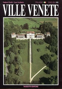 Petoello Giamberto Gerolimetto Cesare VILLE VENETE VENETIAN VILLAS - Foto 1 di 1