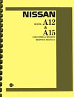 Nissan A12 & A15 Industrial Engine REPAIR SERVICE MANUAL