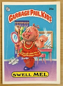 GPK ~ Topps ~ Garbage Pail Kids ~ SWELL MEL ~ 20a ~ 1985 Series 1 ~ OS1 ~ - Picture 1 of 4