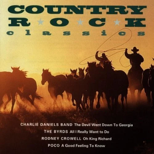 Country Rock Classics Charlie Daniels Band, Byrds, Rodney Crowell, Poco.. [CD] - Bild 1 von 1
