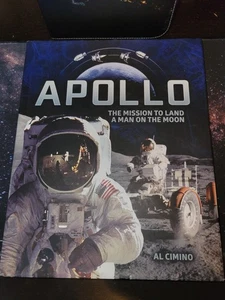 Apollo: The Mission to Land a Man on the Moon by Al Cimino Hardcover - Picture 1 of 2