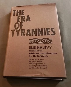 Era of Tyrannies by Elie Halevy (Hardcover) - Picture 1 of 10
