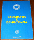 Gerarchia E Democrazia (Seconda Edizione) - Evola, Guénon - Ed. Di Ar (1977)