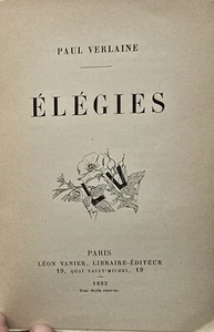 Paul Verlaine, Élégies, 1893, EO - Bild 1 von 7