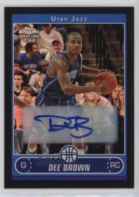 2006-07 Topps Chrome Black Refractor Auto Dee Brown #210 Rookie Auto RC - Image 1 of 2