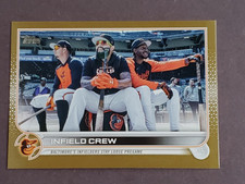 2022 Topps Update #US312 Infield Crew Mateo Odor Gold  #/2022 Orioles *Nice!*