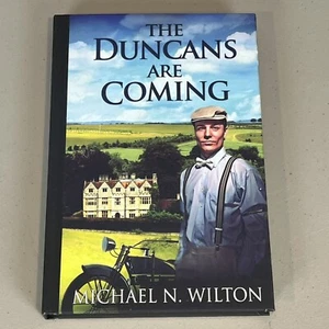 The Duncans are Coming by Wilton, Michael N. Hardback Book The Fast Free - Imagen 1 de 6