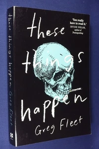 THESE THINGS HAPPEN Greg Fleet BOOK Australian Comedian Heroin Drug Addict Bio - Picture 1 of 12