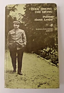 Ever Among The Living Poems About Lenin Hardcover& Dustjacket ISBN: 5050006457 - Foto 1 di 12