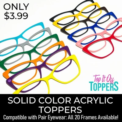 PAIR EYEWEAR COMPATIBLE BLANKS - Solid Color Acrylic Laser Cut Frame Toppers - Image 1 of 4