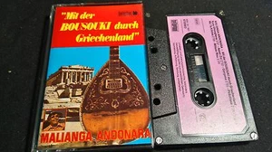 MALIANGA ANDONARA Mit der Bousouki durch Griechenland *MC TAPE*AUSTRO MECHANA* - Picture 1 of 2