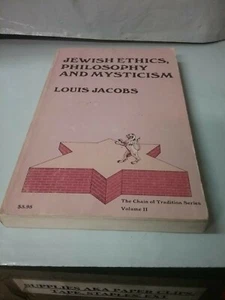 JEWISH ETHICS, PHILOSOPHY AND MYSTICISM ( CHAIN OF By Louis Jacobs 1ST EDITION - Picture 1 of 12
