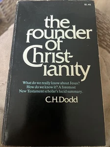 Der Gründer des Christentums von C H DODD (Taschenbuch) - Bild 1 von 2