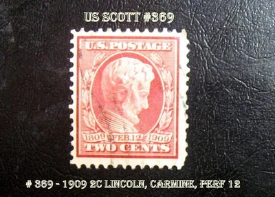 Rare United States Stamp US Scott # 369 - 1909 2c Lincoln, carmine, perf 12 - Image 1 of 2