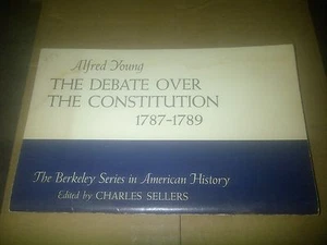 The berkeley Series America: The Debate Over The Constitution .1787-1789 55pages - Foto 1 di 2