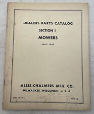 Allis Chalmers No. 3 5 7 B C WC Mowers Mower Dealer OEM Parts Catalog Book