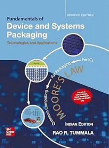 Fundamentals Device and Systems Packaging by Tummala 2nd ed - Foto 1 di 3