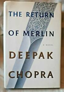 The Return of Merlin by Deepak Chopra (1995, Hardcover) 1st - Picture 1 of 2