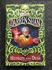 Hunters of the Dusk - The Saga of Darren Shan Book 7