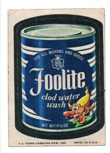 1974 Wacky Packages Series 9     FOOLITE    Tan Back