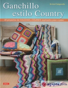 Ganchillo estilo country: 20 proyectos de colchas y cojines explicados paso a pa - Imagen 1 de 1
