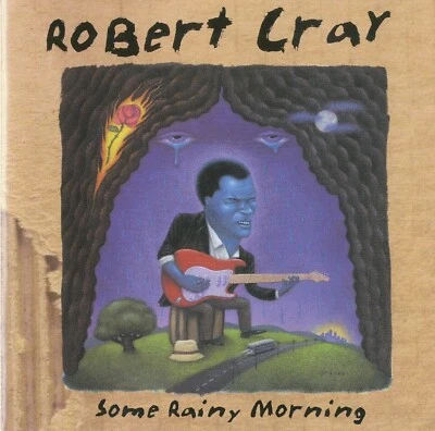 Robert Cray – Some Rainy Morning / MERCURY RECORDS CD 1995 - Bild 1 von 2