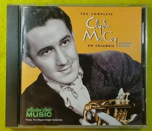 The Complete Clyde McCoy On Columbia Sugar Blues CD Collectors Choice Music 2000 - Imagen 1 de 8