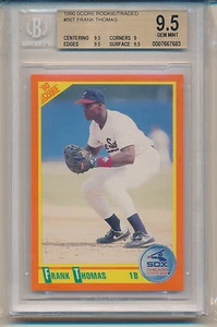 1990 Score Rookie & Traded Frank Thomas (HOF) (#74T) (Subs 3-9.5's/1-9) BGS9.5 - Picture 1 of 1