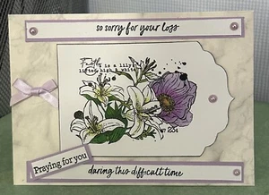 Handmade 5 X 7” Sympathy Card Lilies Flowers ‘Praying For You’ - Picture 1 of 1