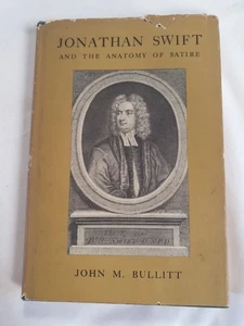 Jonathan Swift The Anatomy Of Satire John M Bullitt Hardcover 1966 - Picture 1 of 9