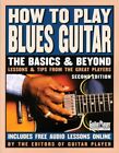 How to Play Blues Guitar: The Basics & Beyond, Oprawa miękka autorstwa Johnstona, Richara...