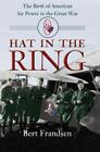 Hat in the Ring: Hat in the Ring by Frandsen, Bert; Frandsen, B.