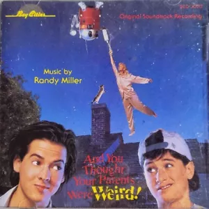 Randy Miller And You Thought Your Parents Were Weird Soundtrack CD 1991 EX OST - Imagen 1 de 1