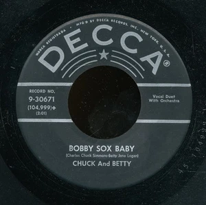 45bs - Rock & Roll Duett - DECCA 30671 - Chuck and Betty - Bild 1 von 2