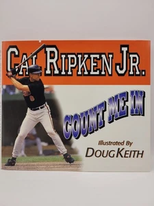 Cal Ripken Jr. Count Me In book 1995 - Picture 1 of 6