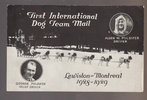 Lewiston MAINE 1928 USPS US MAIL Delivery INTERNATIONAL MAIL Canada DOGSLED - Picture 1 of 6