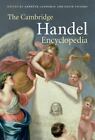The Cambridge Handel Encyclopedia Annette Landgraf &amp; David Vickers Hard Cover