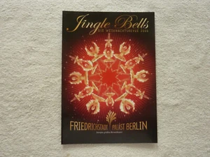 Friedrichstadt Palast Programmheft "Jingle Bells - Die Weihnachtsrevue 2006" - Bild 1 von 3